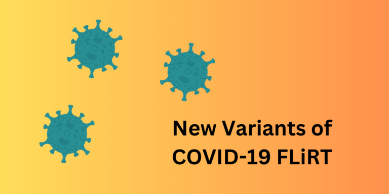 New Variants of COVID-19 FLiRT